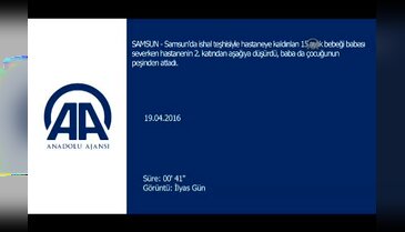 Baba 2'nci kattan düşürdüğü bebeğinin peşinden atladı