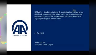 Uyuyan eşini kaynar su dökerek yaraladığı iddiası