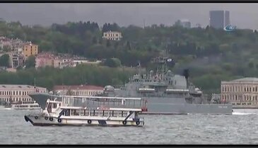 Rus savaş gemisi Boğaz'dan bu kez sorunsuz geçti