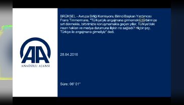 Timmermans: "Türkiye ile angajmana girmeliyiz"