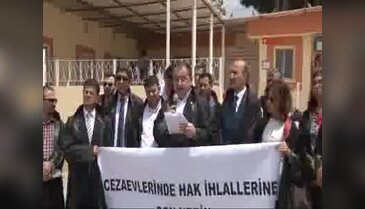 Adana Baro Başkanı: Kürkçüler Cezaevi'nde tutuklu ve hükümlülere baskı yapılıyor