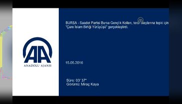 Bursa Saadet Partisi'nden 'Teröre Tepki' yürüyüşü