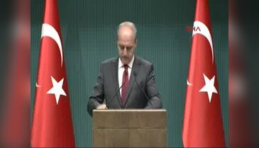 Kurtulmuş: Başbakan yardımcılarının görev dağılımı belli oldu - 1