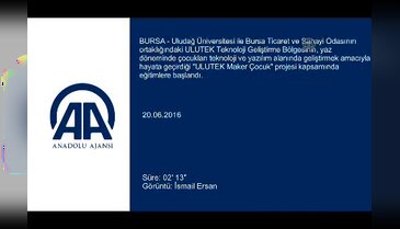 Bursa'da "ULUTEK Maker Çocuk" projesi başladı