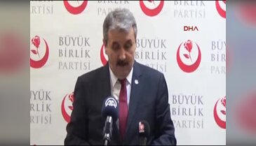 BBP Genel Başkanı Destici: "Yiğitler bir gün ölür, korkaklar her gün ölür"