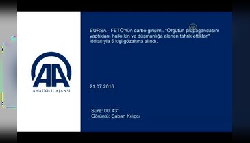 Bursa'da FETÖ propagandasına gözaltı