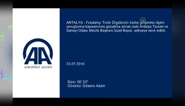 Eski ATSO meclis başkanı İzzet Bayar adliyeye sevk edildi