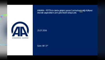 Darbenin yaşandığı gece Cumhurbaşkanlığı Külliyesi önünden sıcak görüntüler