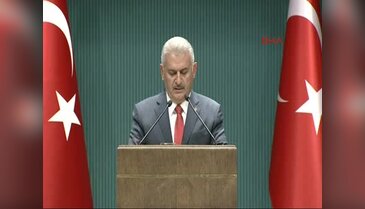 Başbakan Binali Yıldırım Bakanlar Kurulu sonrası açıklama yaptı - 2