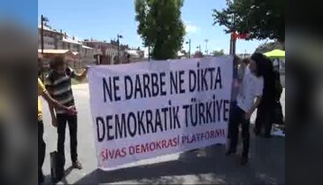 Sivas Demokrasi Platformu'ndan darbe girişimine tepki