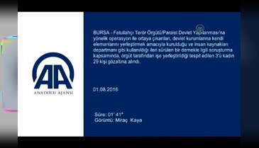 Bursa'da FETÖ'nün İK'sı çözülüyor