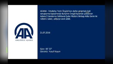 Bursa'da yakalanan Binbaşı Atilla Demir ağabeyini suçladı