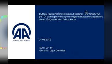 Bursa'da FETÖ'cü 7 öğretmen tutuklandı