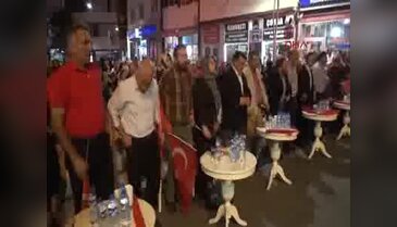 Gümüşhane Kelkit'te 'demokrasi nöbeti' coşkusu
