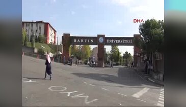 Bartın'da Üniversite ve yurtlara yaklaşılması yasaklandı