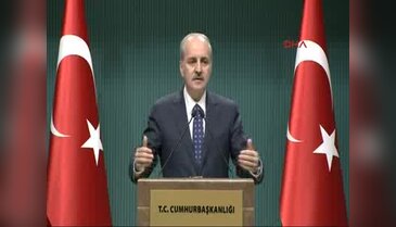 Numan Kurtulmuş: FETÖ'nün iade süreci hızlandı - 1