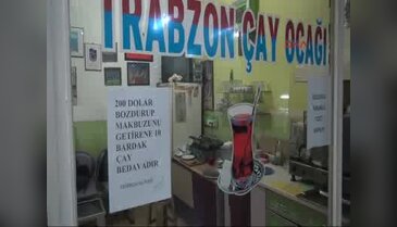 200 dolar bozdurana 10 bardak çay bedava