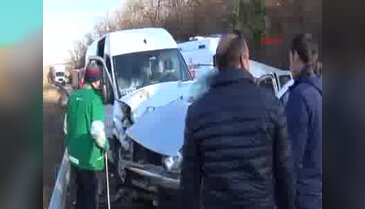 Keşan'da yolcu minibüsüyle kamyonet çarpıştı: 8 yaralı