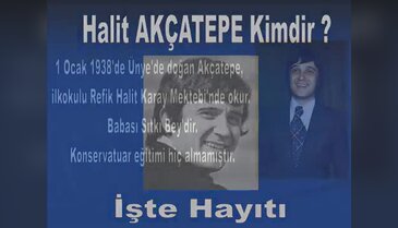 Halit Akçatepe kimdir?