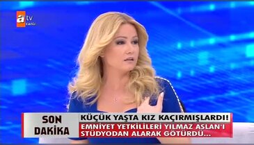 Müge Anlı'da kız kaçırma suçundan gözaltı!