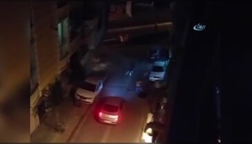 Suriyelilerin kavgası mahalleyi savaş alanına çevirdi
