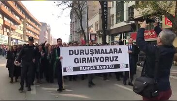 Bursa'da avukatlar sokağa döküldü!