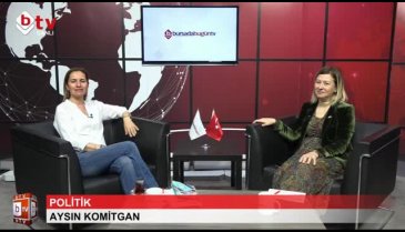 Aysın Komitgan ile Politik (Funda Türkcoş Pekiner)
