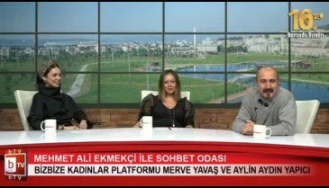 Mehmet Ali Ekmekçi ile Sohbet Odası (Bizbize Kadınlar Platformu)