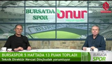 Bursaspor 5 haftada 13 puan topladı