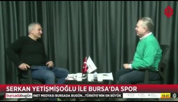 Bursa'da Spor'un konuğu Erkan Öncel
