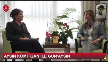 Gün'Aysın'ın konuğu Bursa LÖDER Yönetim Kurulu Başkanı Adalet Meral Güneş