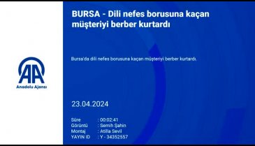 Bursa'da berber müşterisini ölümden kurtardı