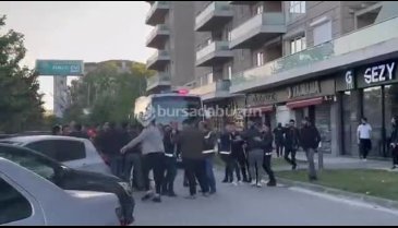 Bursa'da sebebi bilinmeyen bir kavga çıktı