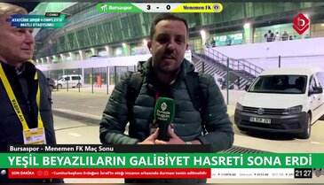 Bursaspor - Menemen FK Maç Sonu