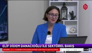 Elif Didem Danacıoğlu ile Sektörel Bakış 16 Ekim 2025 - Emekli Banka Bölge Müdürü Burak Bozkaya