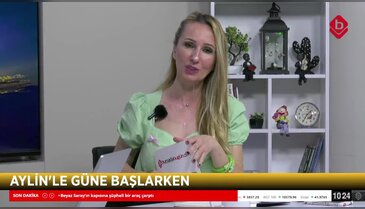 Aylin'le Güne Başlarken 22 Ekim 2025 - Astrolog Nilüfer Yolum