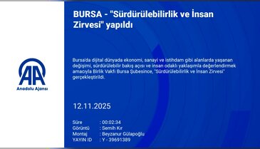 Bursa'da "Sürdürülebilirlik ve İnsan Zirvesi" yapıldı