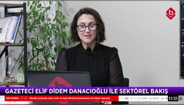 Elif Didem Danacıoğlu ile Sektörel Bakış 13 Kasım 2025 - TÜRKONFED Yönetim Kurulu Başkan Yardımcısı Ramazan Kaya