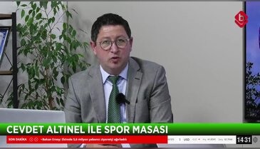 Cevdet Altınel ile Spor Masası 21 Kasım 2025 Av. Dinçer Tomruk