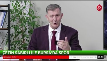 Bursa'da Spor 24 Kasım 2025 - Cevdet Altınel