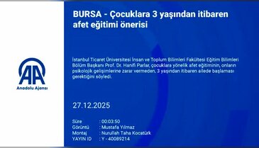 Ailelere uyarı: Çocukları afete hazırlamak zorundayız!