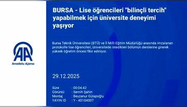 Liseli öğrenciler üniversite sıralarında: Bursa'dan örnek proje