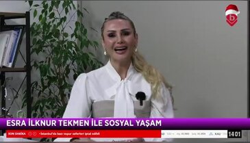 Esra İlknur Tekmen ile Sosyal Yaşam 30 Aralık 2025 - Gözde Kış Karataş