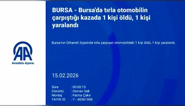 Bursa'da tırla otomobilin çarpıştığı kazada 1 kişi öldü, 1 kişi yaralandı