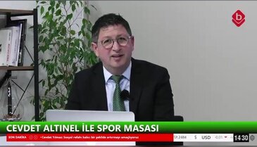 Cevdet Altınel ile Spor Masası 27 Şubat 2026 Bursaspor Divan Kurulu Başkanı Gökhan Tuzlacıoğlu