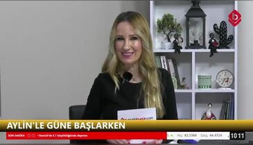 Aylin'le Güne Başlarken 09 Mart 2026 Tijen Sözeri Barın ve Av. Hanımşah Bayram