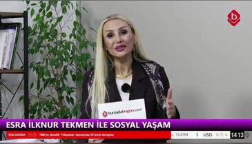 Esra Ilknur Tekmen ile Sosyal Yasam 05 Mayıs 2026 Yazar ve Influencer Tuba Çelik