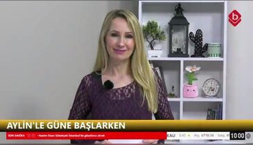 Aylin'le Güne Başlarken 14 Mayıs 2026 Siteler Mahallesi Muhtarı Saniye Öztürk