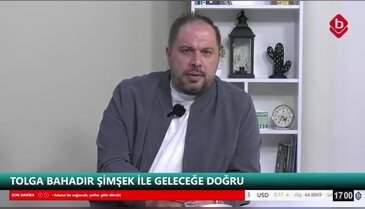 Tolga Bahadır Şimşek ile Geleceğe Doğru 15 Mayıs 2026 Avukat Berkay Dinçer Şenyol