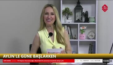 Aylin'le Güne Başlarken 4 Haziran 2026 Bursa Adıyamanlılar Derneği Başkanı ve BİLDEF Genel Başkanı Ramazan Alp